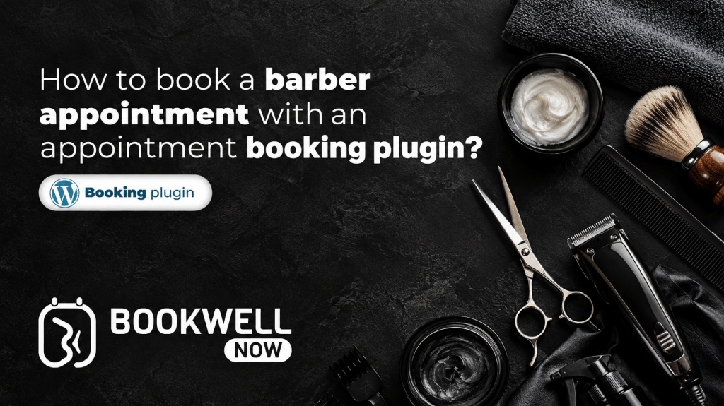 Modern Appointment Booking for Barber Shops: How Barber Booking Software Simplifies Your Business